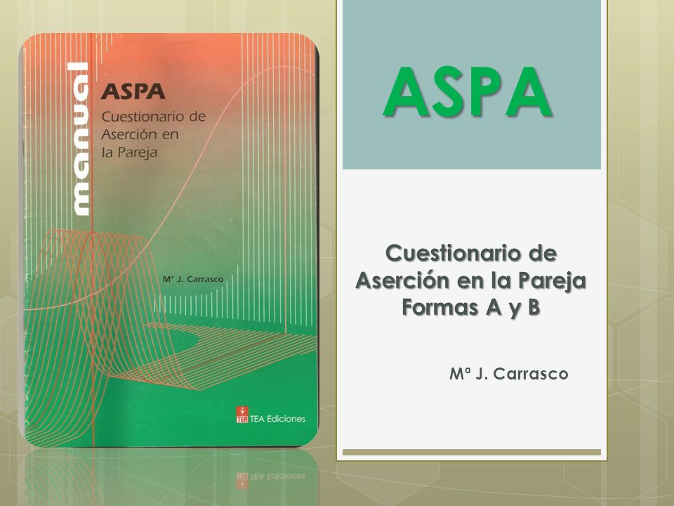 Cuestionario de Aserción en la Pareja Formas A y B