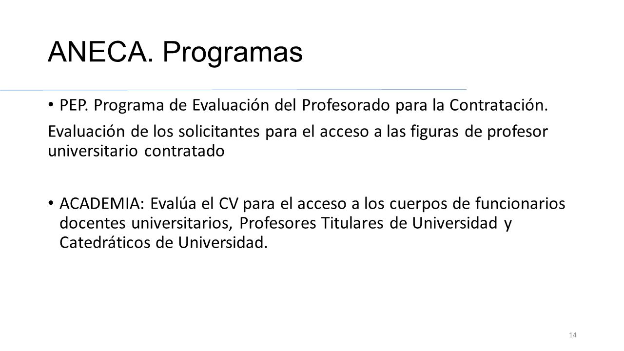 ANECA. Programas PEP. Programa de Evaluación del Profesorado para la Contratación.