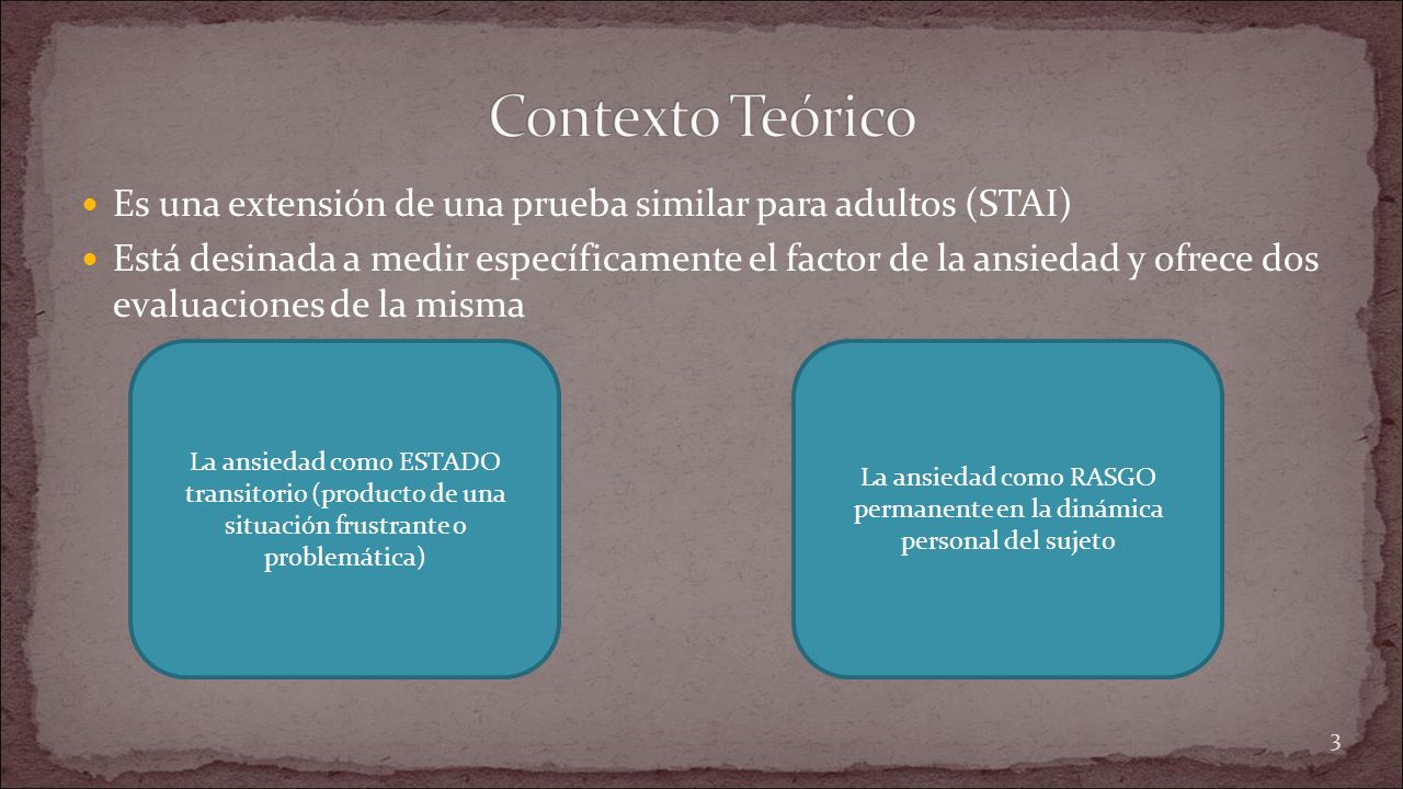 La ansiedad como RASGO permanente en la dinámica personal del sujeto