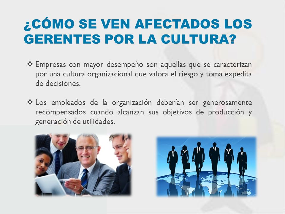 ¿Cómo se ven afectados los gerentes por la cultura