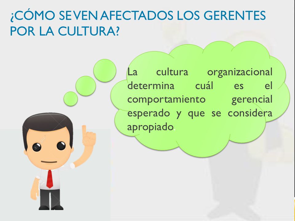 ¿Cómo se ven afectados los gerentes por la cultura