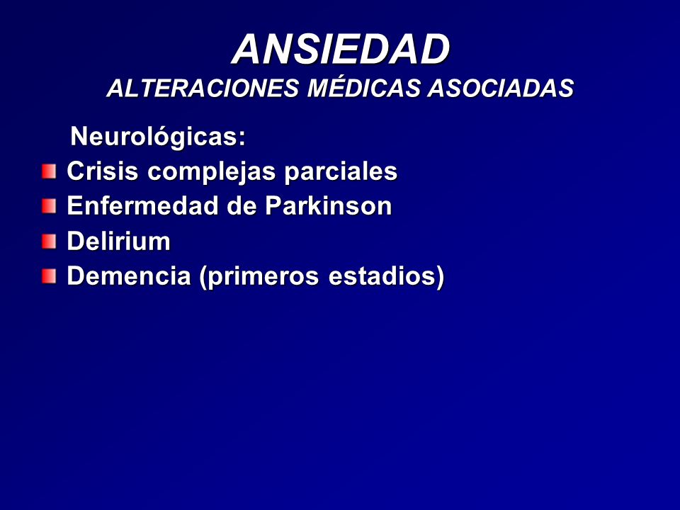 ANSIEDAD ALTERACIONES MÉDICAS ASOCIADAS