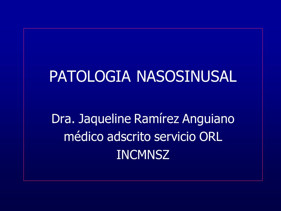 PATOLOGIA NASOSINUSAL