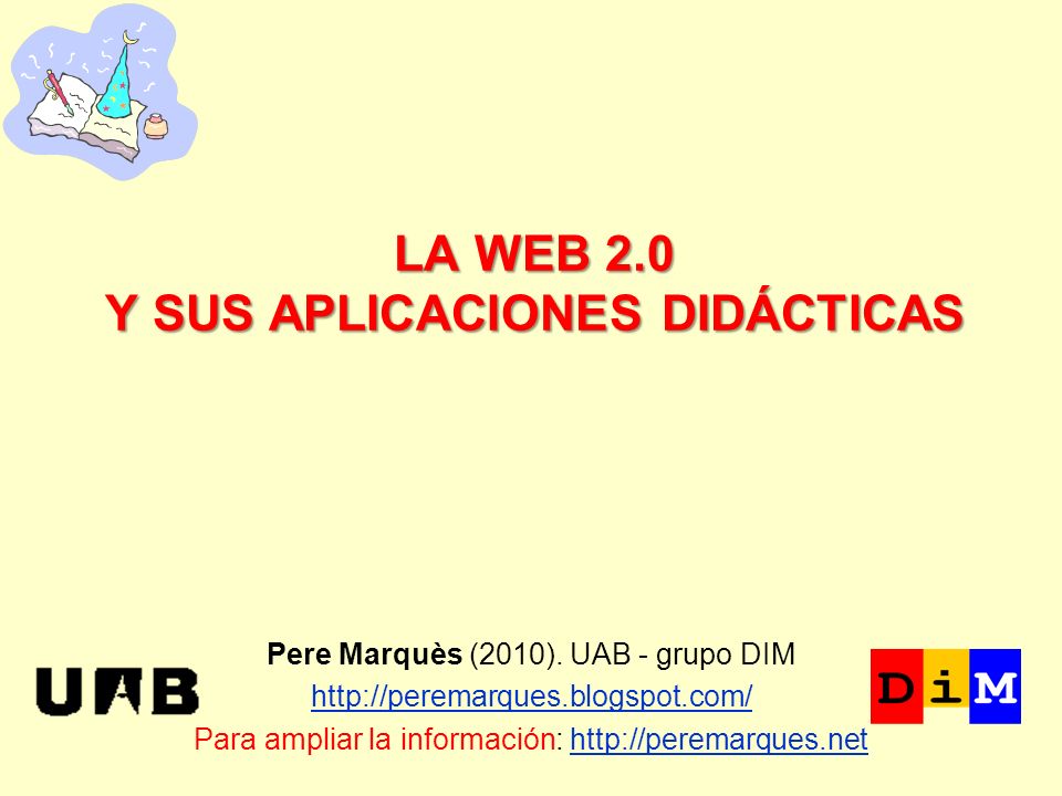 LA WEB 2.0 Y SUS APLICACIONES DIDÁCTICAS