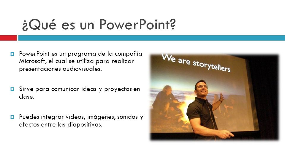 ¿Qué es un PowerPoint PowerPoint es un programa de la compañía Microsoft, el cual se utiliza para realizar presentaciones audiovisuales.