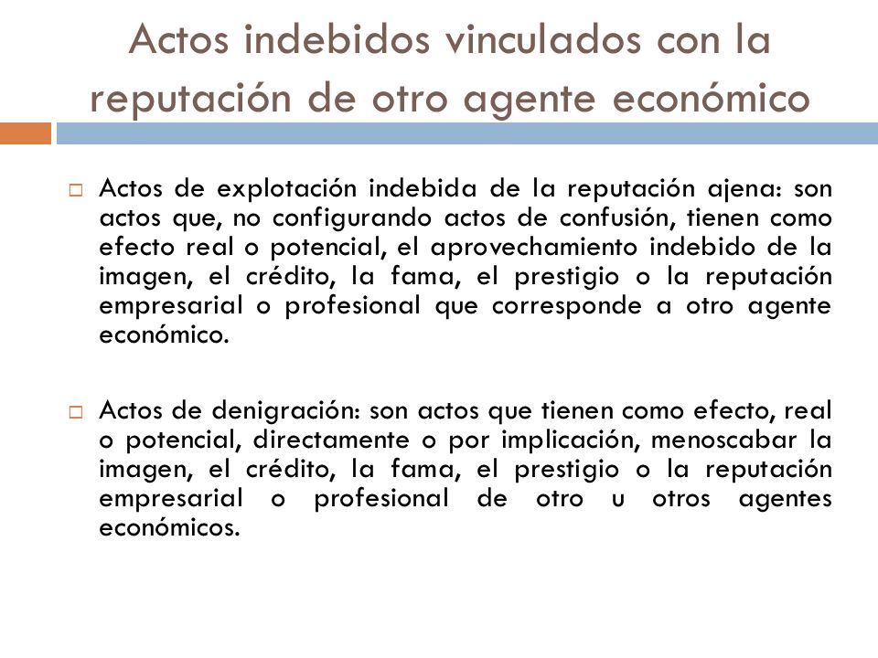 Actos indebidos vinculados con la reputación de otro agente económico