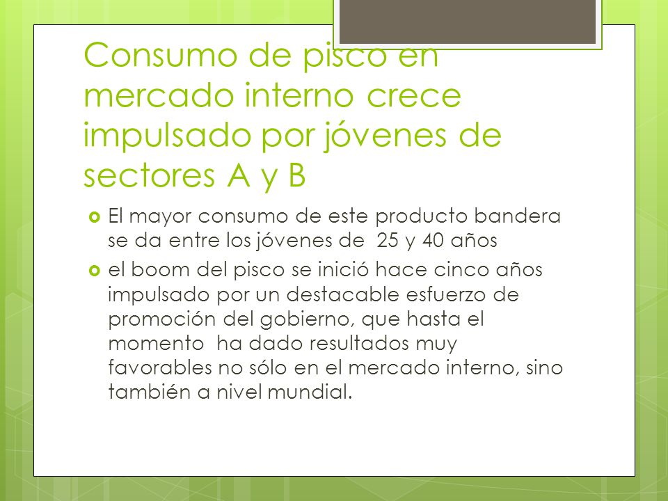 Consumo de pisco en mercado interno crece impulsado por jóvenes de sectores A y B