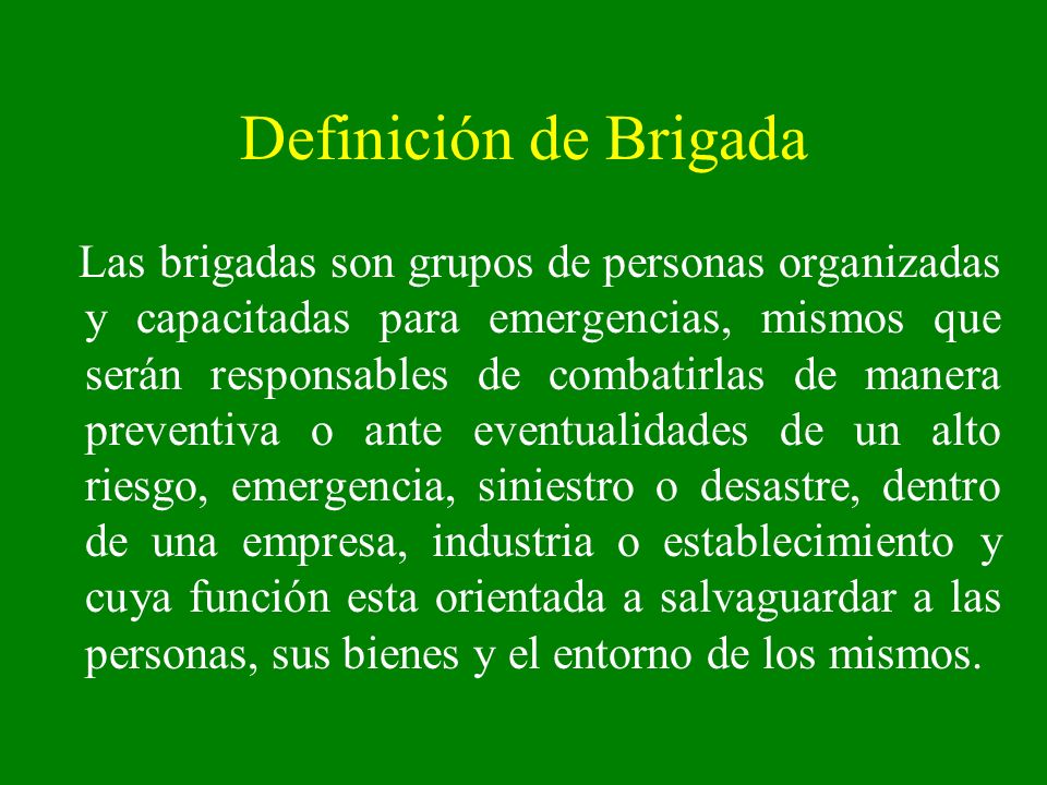 Definición de Brigada