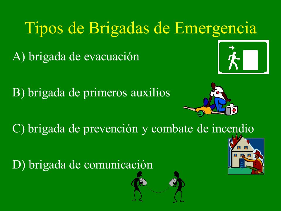 Tipos de Brigadas de Emergencia