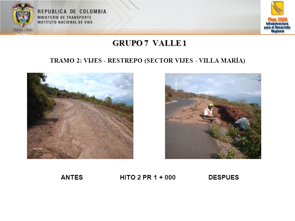 TRAMO 2: VIJES - RESTREPO (SECTOR VIJES - VILLA MARÍA)