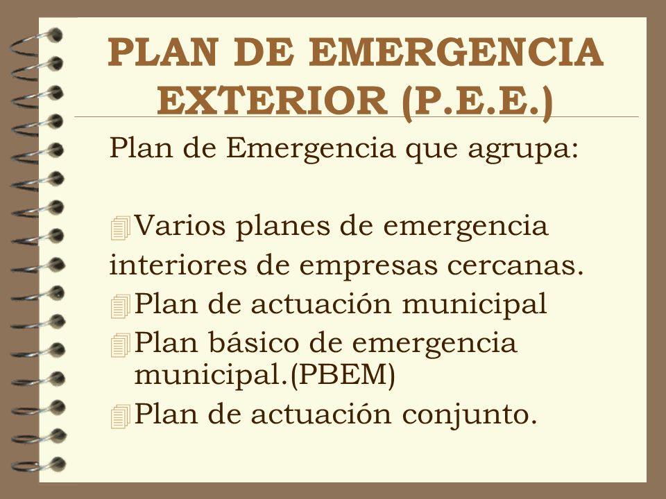 PLAN DE EMERGENCIA EXTERIOR (P.E.E.)