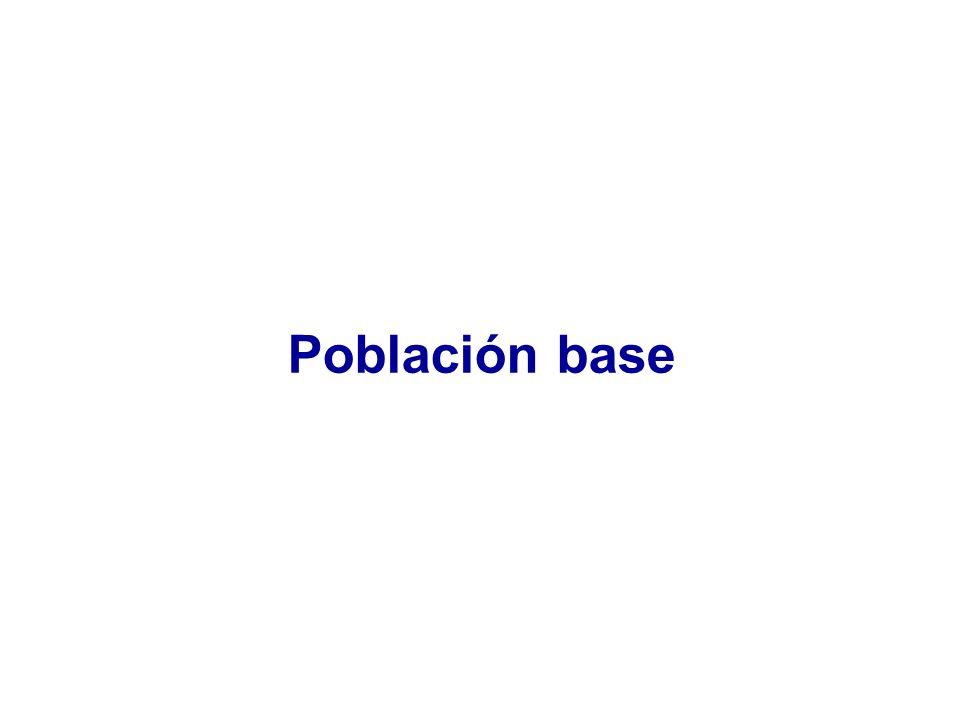 Población base