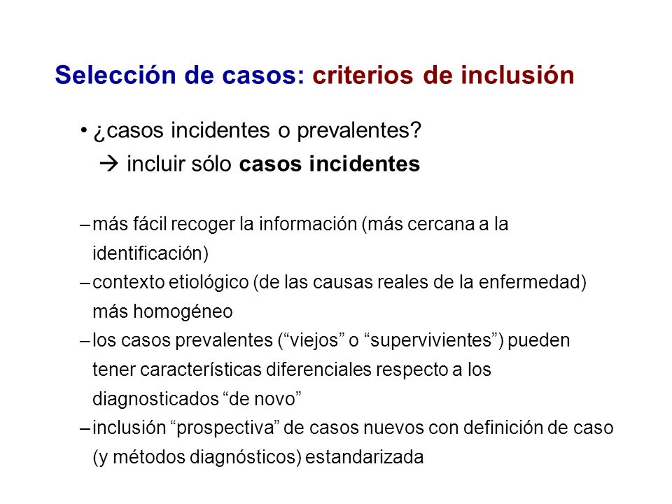 Selección de casos: criterios de inclusión