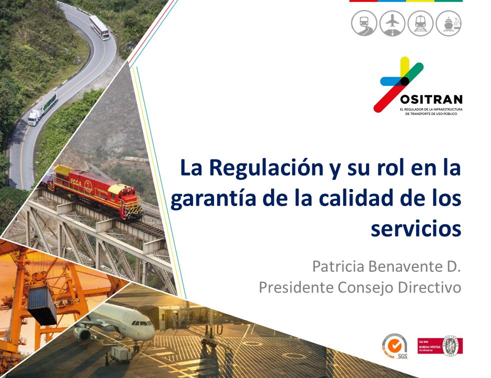 La Regulación y su rol en la garantía de la calidad de los servicios