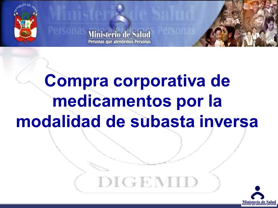 Compra corporativa de medicamentos por la modalidad de subasta inversa