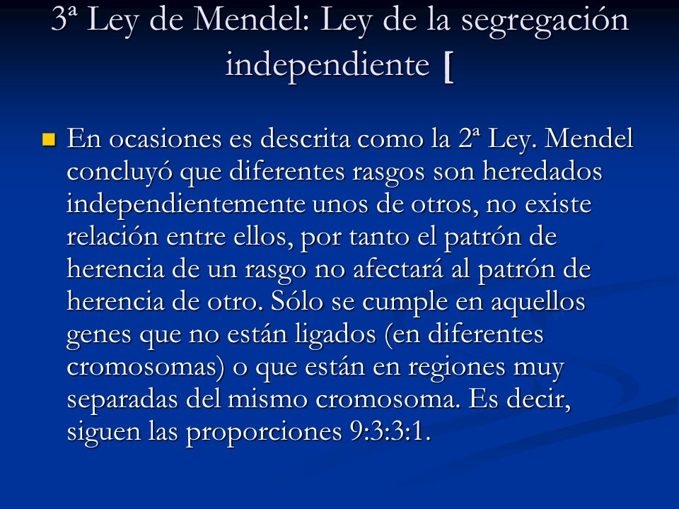 3ª Ley de Mendel: Ley de la segregación independiente [