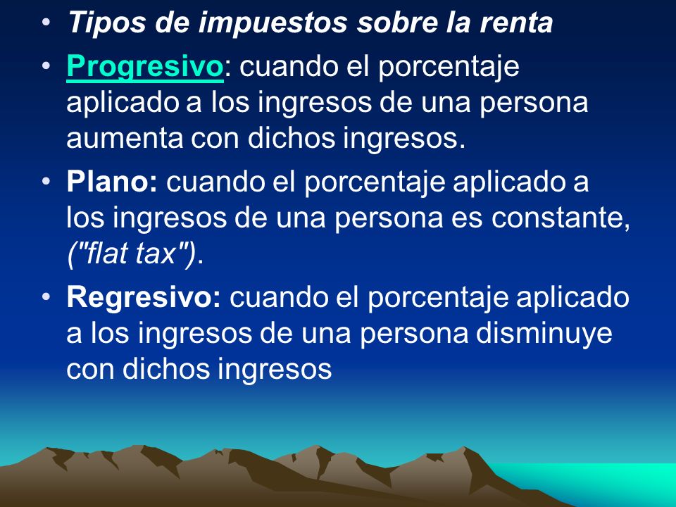 Tipos de impuestos sobre la renta