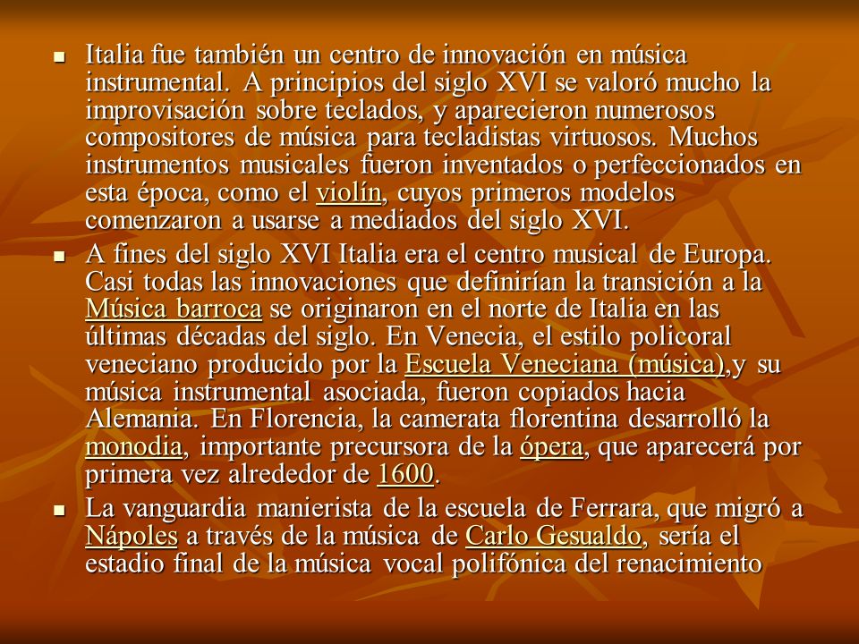 Italia fue también un centro de innovación en música instrumental
