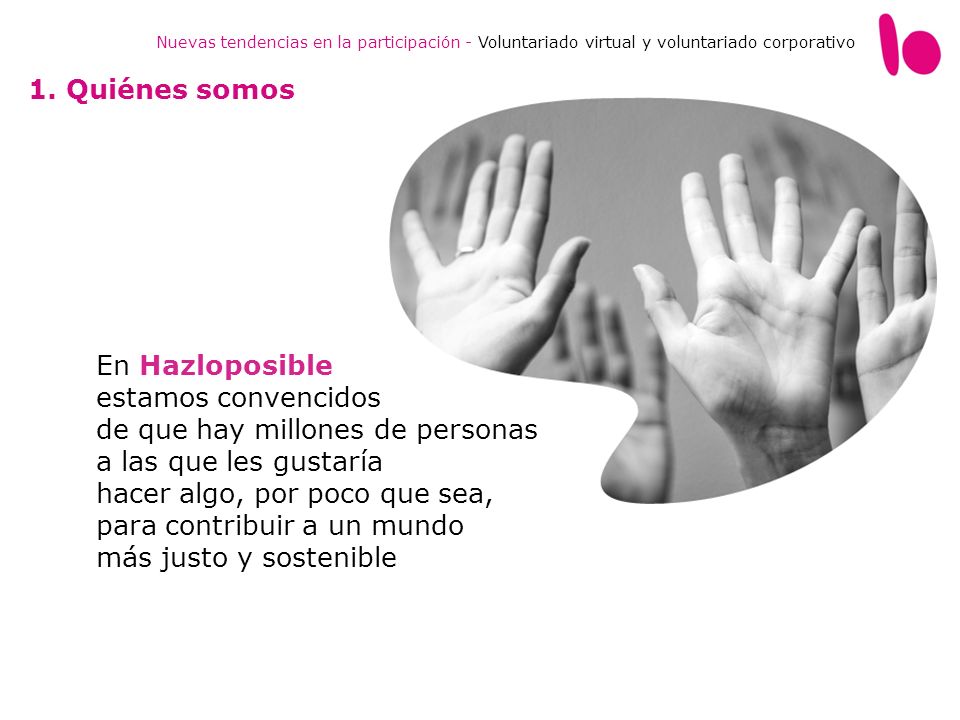 Nuevas tendencias en la participación - Voluntariado virtual y voluntariado corporativo
