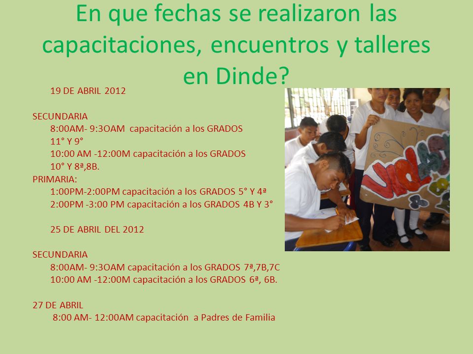 En que fechas se realizaron las capacitaciones, encuentros y talleres en Dinde