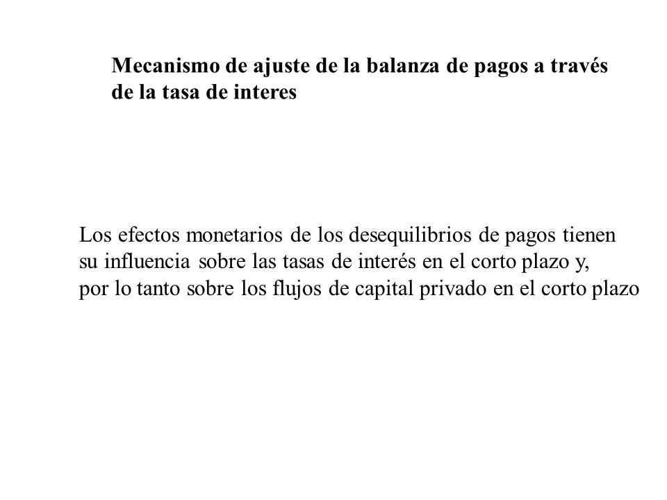 Mecanismo de ajuste de la balanza de pagos a través