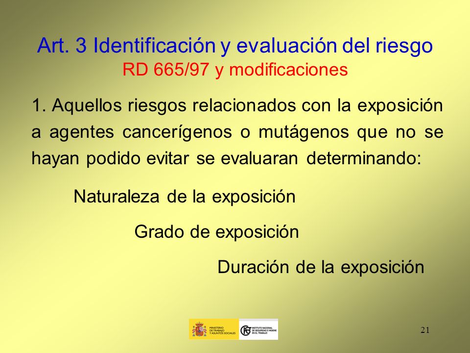 Art. 3 Identificación y evaluación del riesgo RD 665/97 y modificaciones