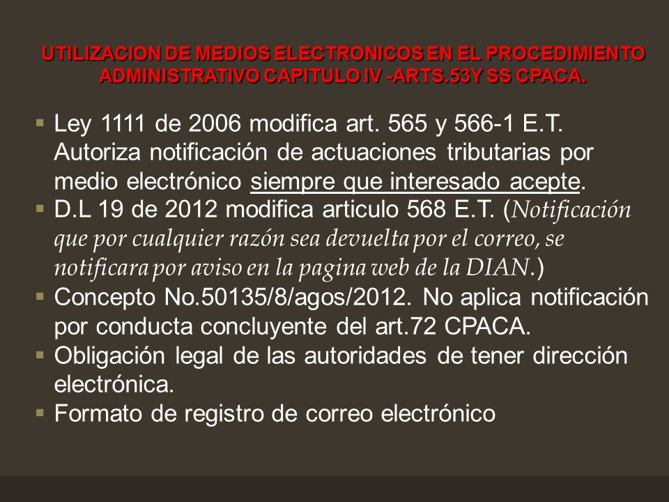 Obligación legal de las autoridades de tener dirección electrónica.