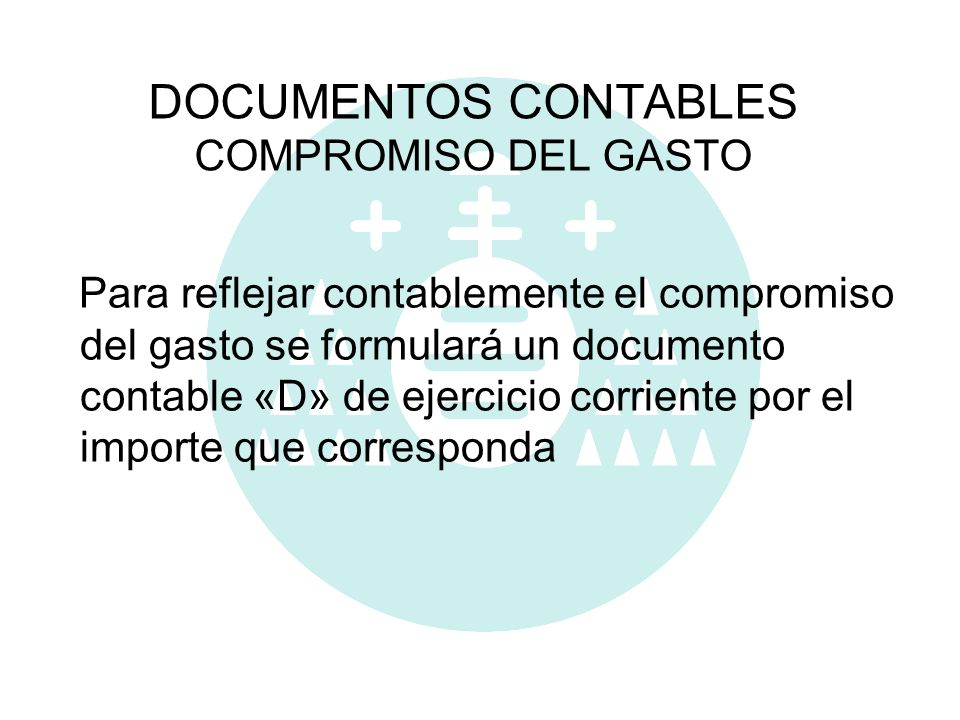 DOCUMENTOS CONTABLES COMPROMISO DEL GASTO