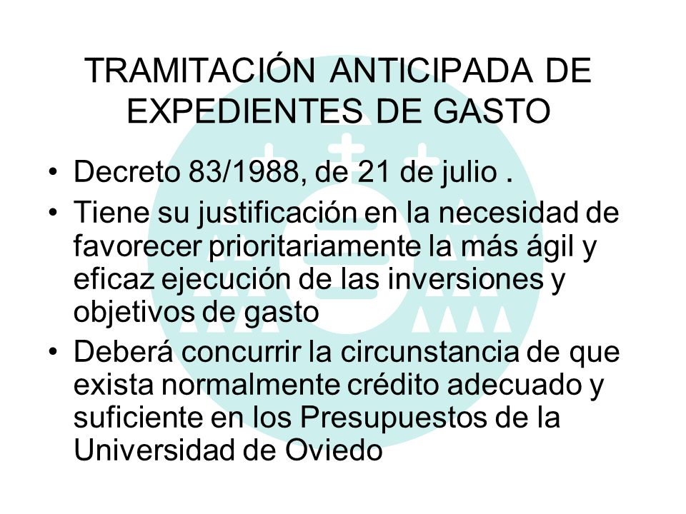 TRAMITACIÓN ANTICIPADA DE EXPEDIENTES DE GASTO