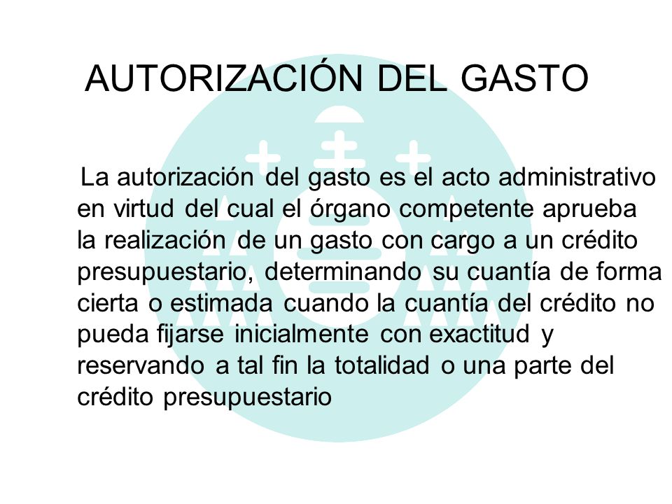 AUTORIZACIÓN DEL GASTO