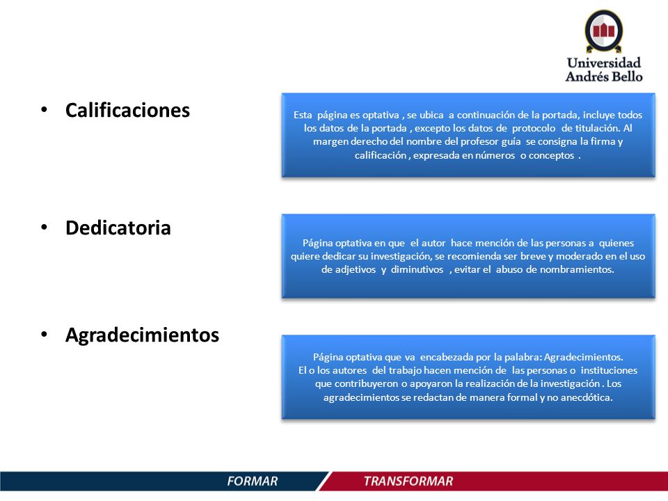 Página optativa que va encabezada por la palabra: Agradecimientos.