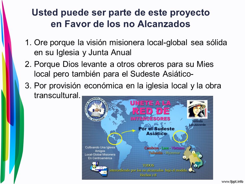 Usted puede ser parte de este proyecto en Favor de los no Alcanzados