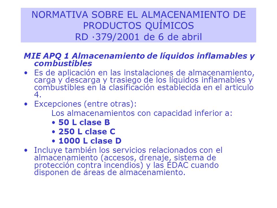 NORMATIVA SOBRE EL ALMACENAMIENTO DE PRODUCTOS QUÍMICOS RD ·379/2001 de 6 de abril