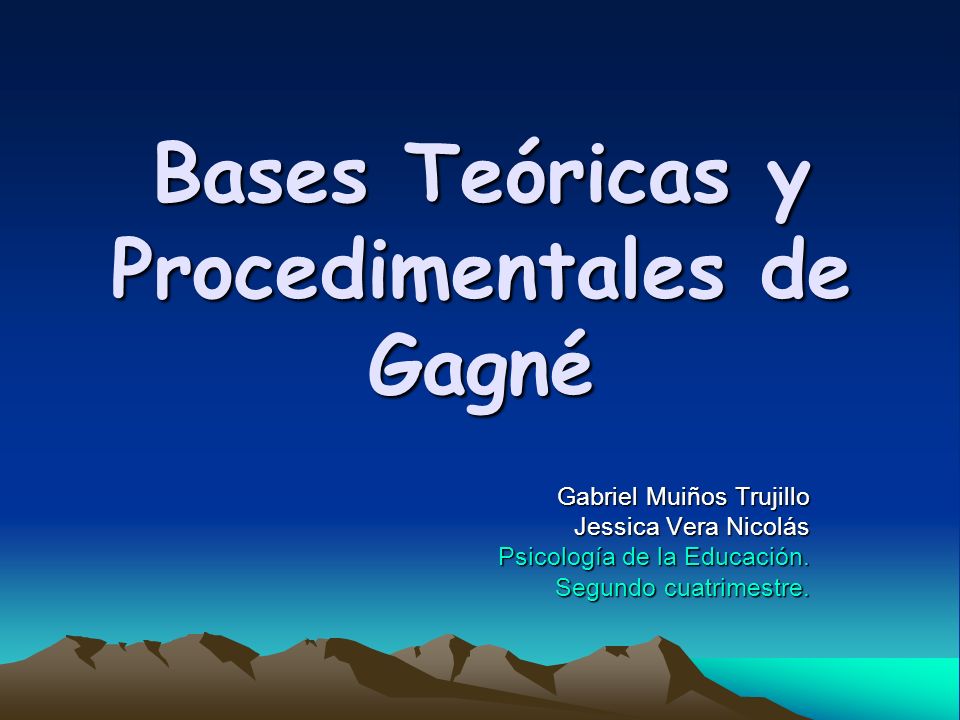 Bases Teóricas y Procedimentales de Gagné