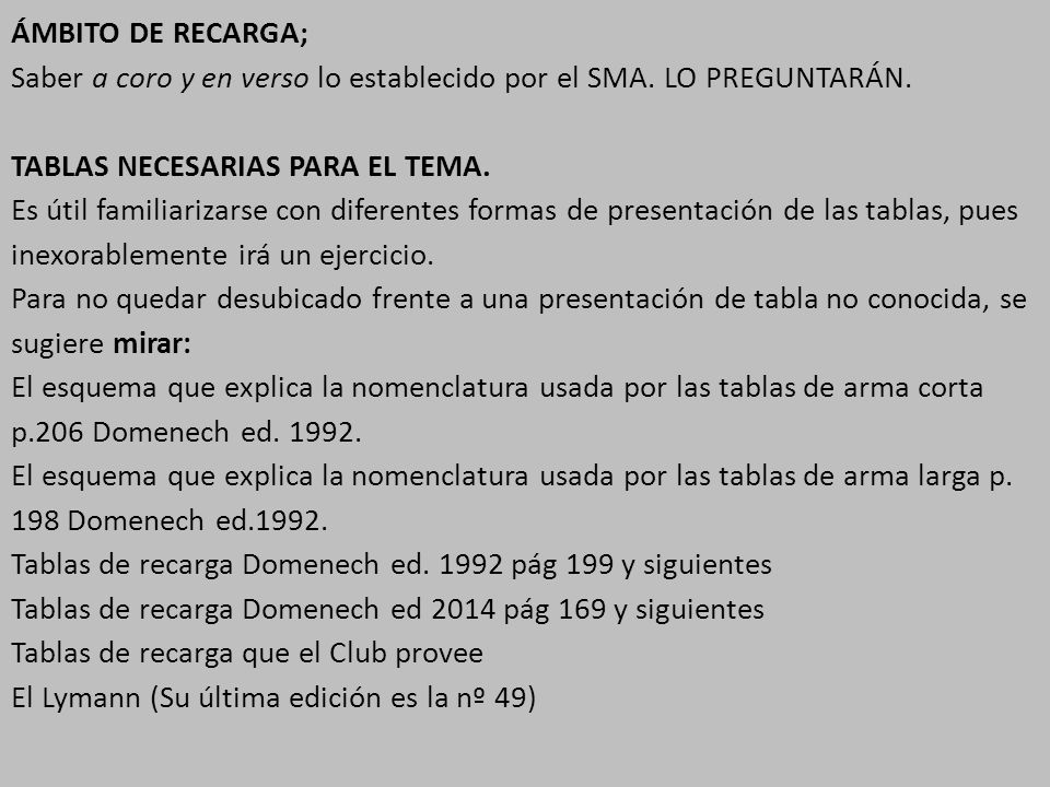 ÁMBITO DE RECARGA; Saber a coro y en verso lo establecido por el SMA. LO PREGUNTARÁN. TABLAS NECESARIAS PARA EL TEMA.