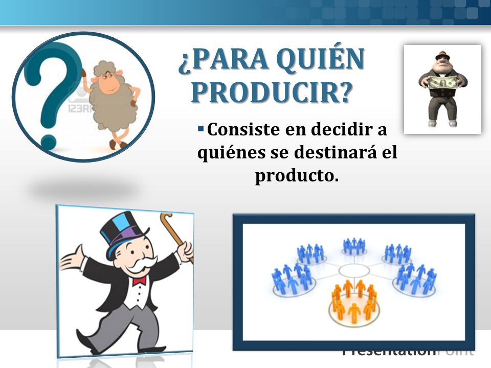 Consiste en decidir a quiénes se destinará el producto.