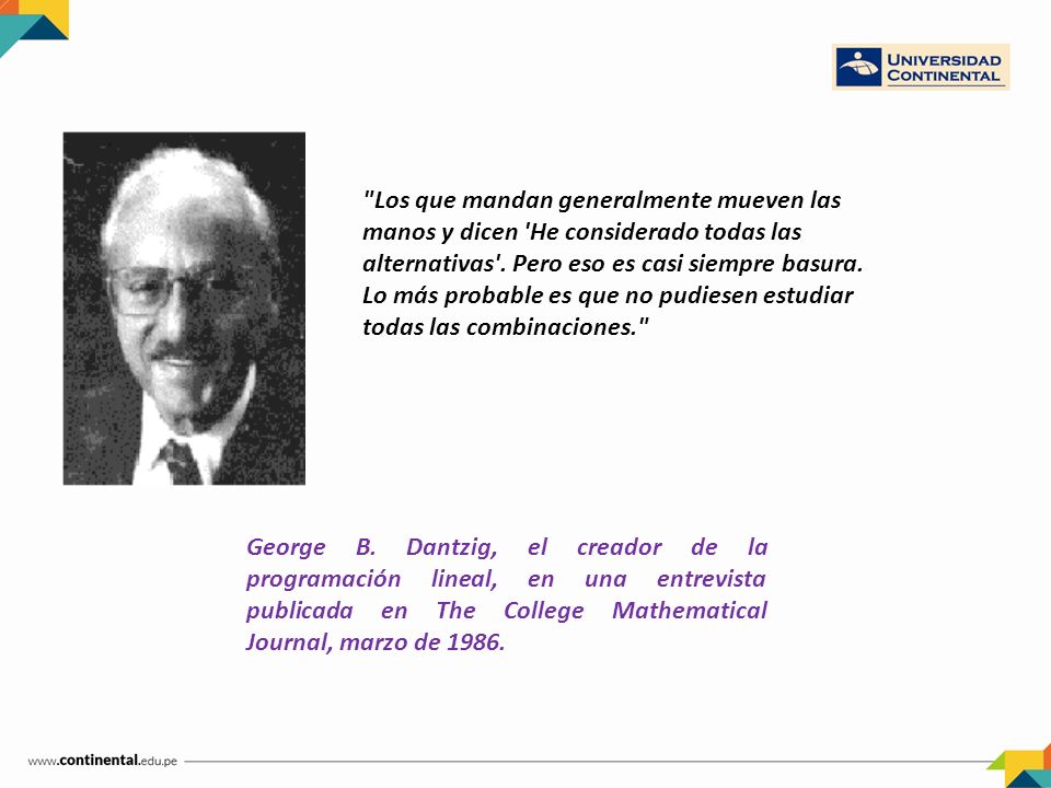 Los que mandan generalmente mueven las manos y dicen He considerado todas las alternativas . Pero eso es casi siempre basura. Lo más probable es que no pudiesen estudiar todas las combinaciones.