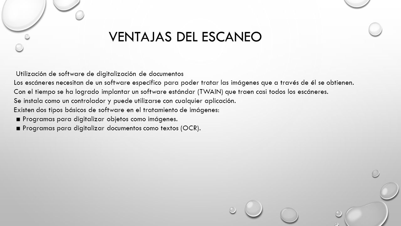 Ventajas del escaneo Utilización de software de digitalización de documentos.