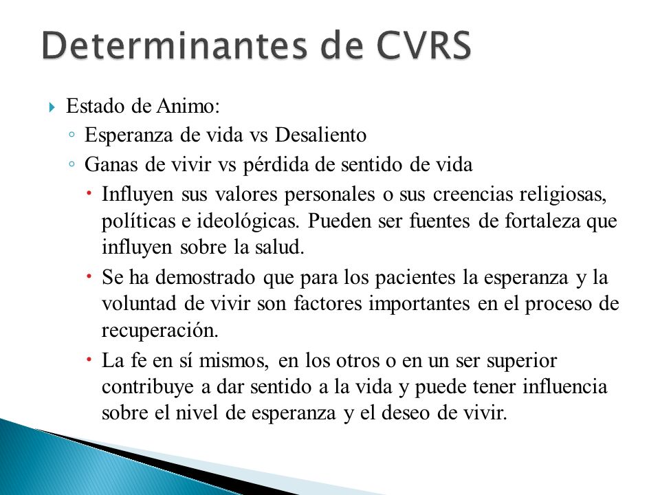 Determinantes de CVRS Estado de Animo: Esperanza de vida vs Desaliento