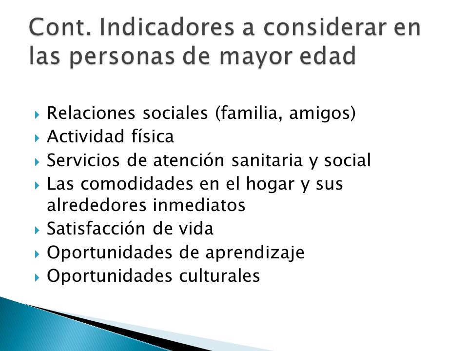 Cont. Indicadores a considerar en las personas de mayor edad