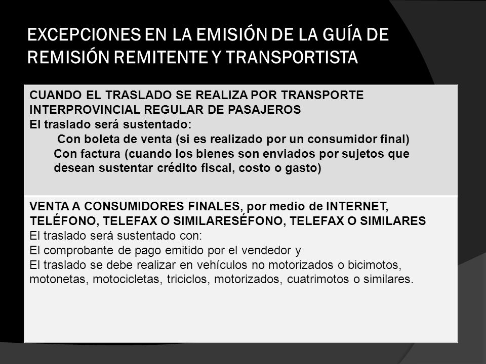 EXCEPCIONES EN LA EMISIÓN DE LA GUÍA DE REMISIÓN REMITENTE Y TRANSPORTISTA