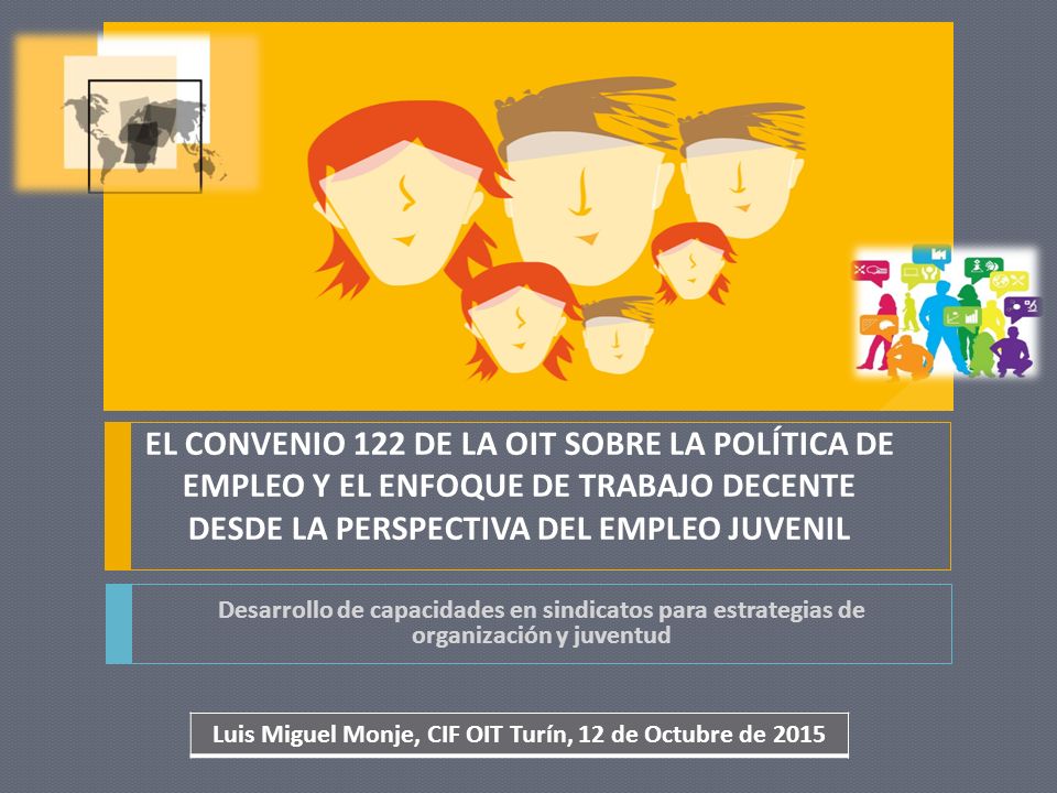Luis Miguel Monje, CIF OIT Turín, 12 de Octubre de 2015