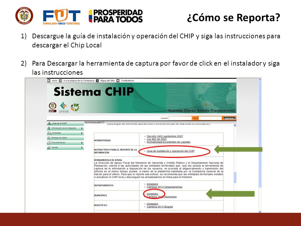 ¿Cómo se Reporta Descargue la guía de instalación y operación del CHIP y siga las instrucciones para descargar el Chip Local.