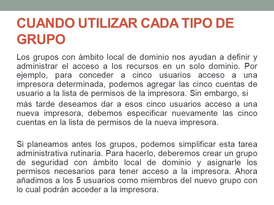 CUANDO UTILIZAR CADA TIPO DE GRUPO
