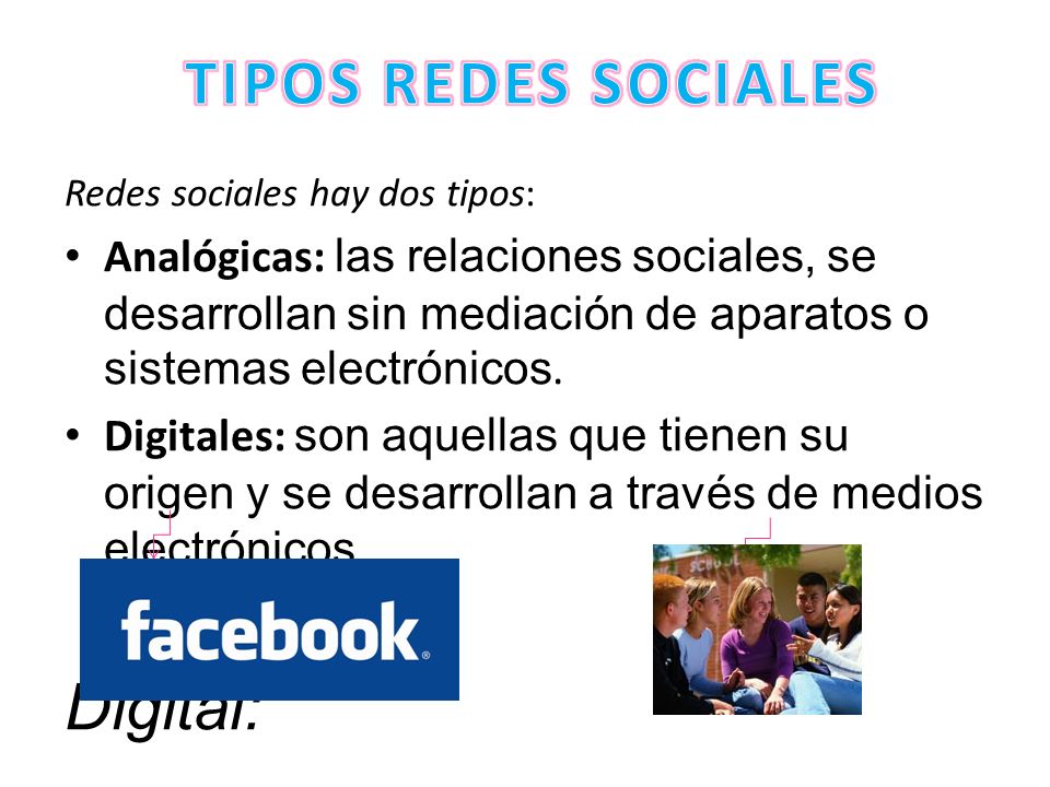 TIPOS REDES SOCIALES Redes sociales hay dos tipos: