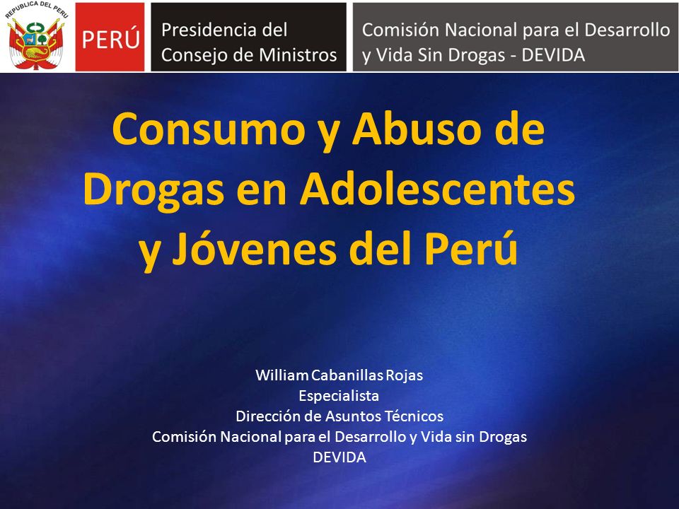 Consumo y Abuso de Drogas en Adolescentes y Jóvenes del Perú