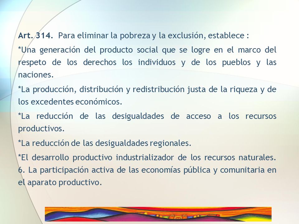 Art Para eliminar la pobreza y la exclusión, establece :