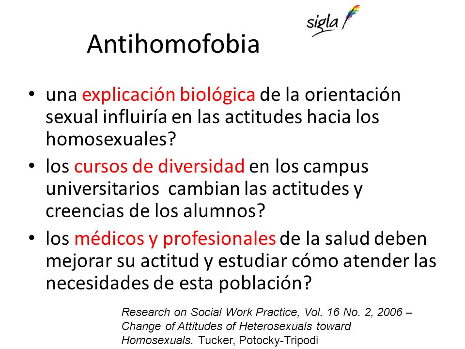 Antihomofobia una explicación biológica de la orientación sexual influiría en las actitudes hacia los homosexuales