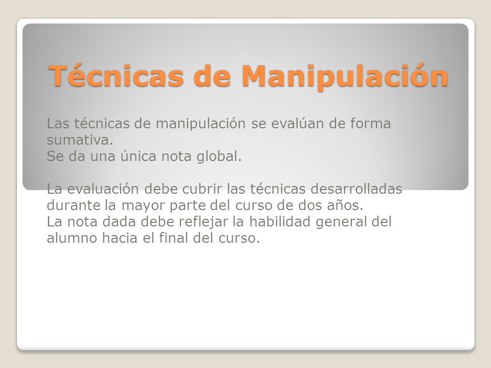 Técnicas de Manipulación