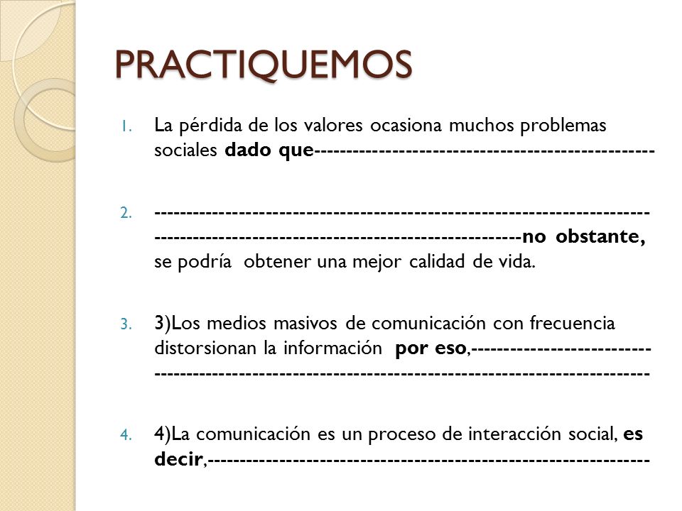 PRACTIQUEMOS La pérdida de los valores ocasiona muchos problemas sociales dado que